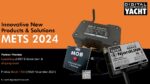 Digital Yacht New Products for METS 2024 EURO